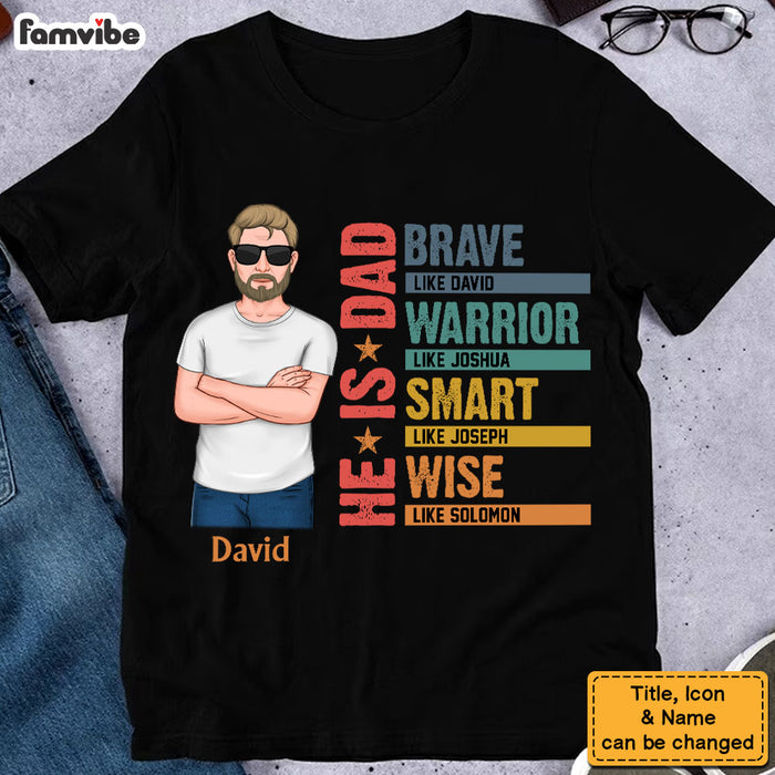 Personalized Gift For Dad He Is Brave Shirt - Hoodie - Sweatshirt 32877 1
