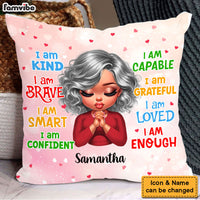 Personalized Gift For Daughter - Sister - Girlfriend I Am Pillow 34555 thumb 1