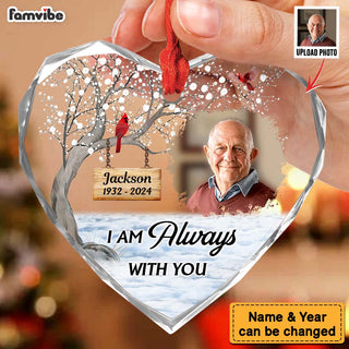 Personalized Memorial Keepsakes Gift I'm Always With You Heart Glass Ornaments 35182