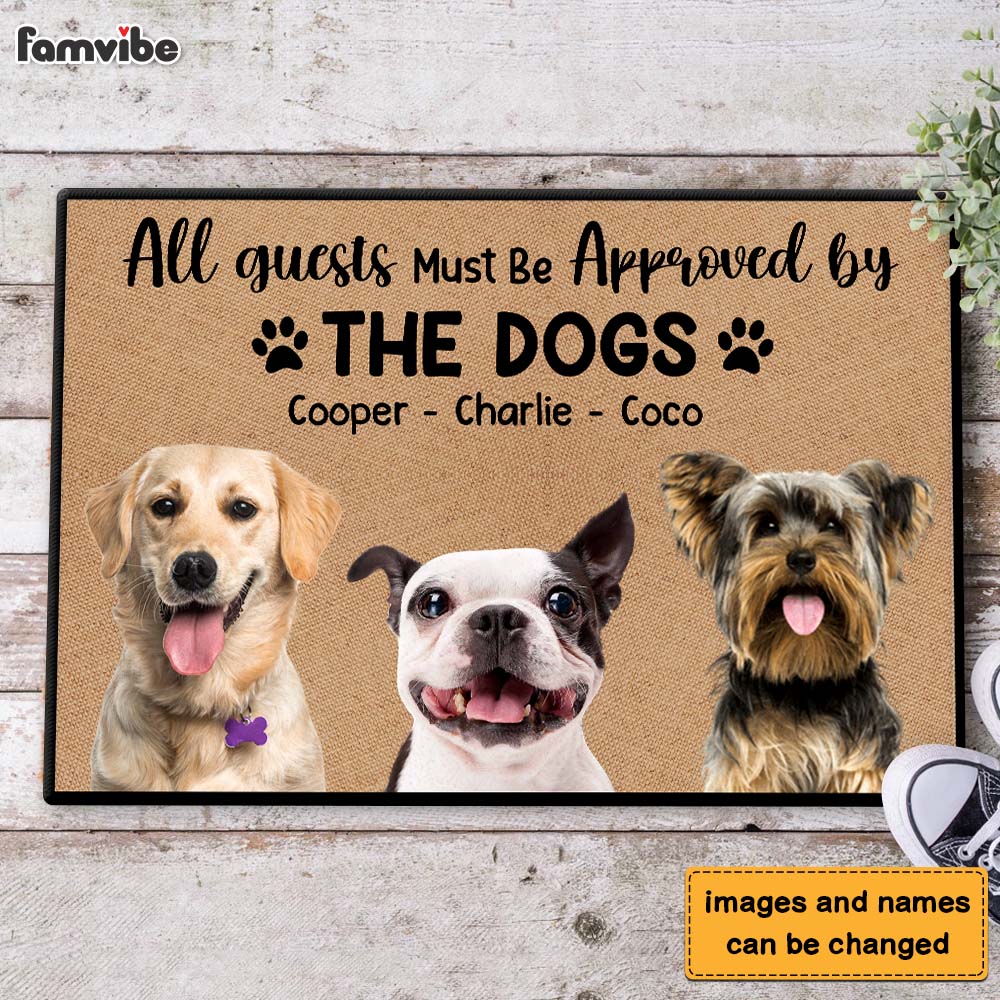 Personalized Gift For Dog Lovers All Guests Must Be Approved By The Dogs Photo Doormat 26543