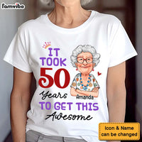 Personalized Gift For Grandma It Took 50 Years Shirt - Hoodie - Sweatshirt 31356 thumb 1
