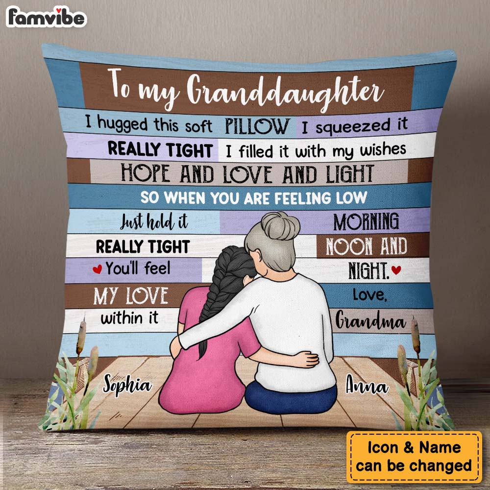Personalized To Granddaughter From Grandma Hug This Pillow DB32 58O47