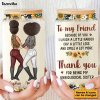 Personalized Gift For Friend Thank You For Being My Unbiologial Sister Glass Can 32275 thumb 1