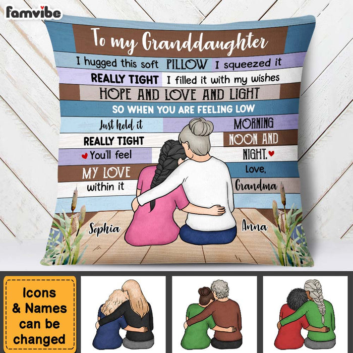 Personalized To Granddaughter From Grandma Hug This Pillow DB32 58O47 1