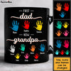 Personalized Gift For Grandpa First Now Hand Prints Mug 32108 1