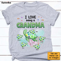 Personalized Gift For Grandma I Love Being A Grandma Sea Turtle Shirt - Hoodie - Sweatshirt 26896 thumb 1