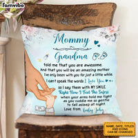 Personalized  You Are Awesome Mommy Hand Holding Baby Pillow 32412 thumb 1
