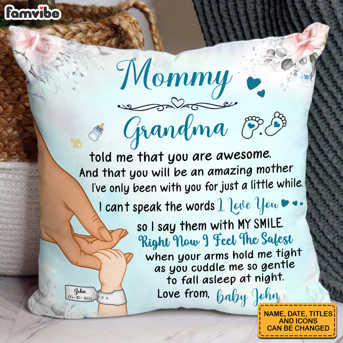 Personalized  You Are Awesome Mommy Hand Holding Baby Pillow 32412 1