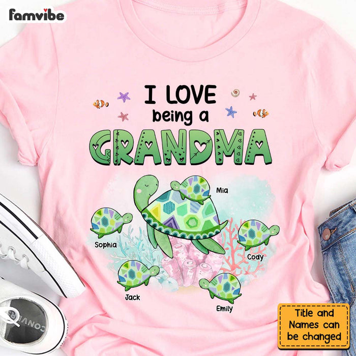 Personalized Gift For Grandma I Love Being A Grandma Sea Turtle Shirt - Hoodie - Sweatshirt 26896 1