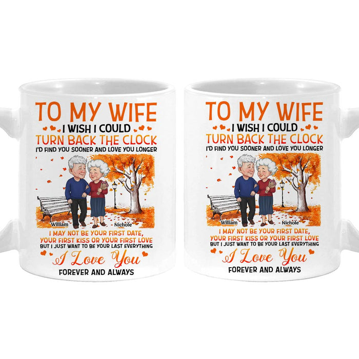 Personalized Gift For Couple  I Wish I Could Turn Back The Clock Mug 31487 1