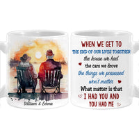 Personalized Couple Gift We Get To The End Of Our Lives Together Mug 31246 thumb 1