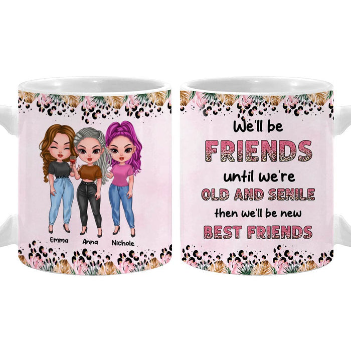Personalized Gift For Friend Until We're Old Mug 32030 1