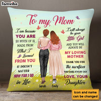 Personalized Gift For Mom Because You Are Pillow 31943 thumb 1