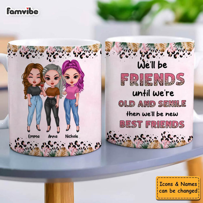 Personalized Gift For Friend Until We're Old Mug 32030 1
