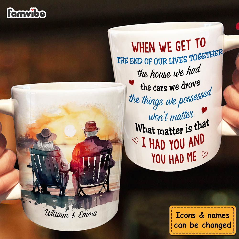 Personalized Couple Gift We Get To The End Of Our Lives Together Mug 31246