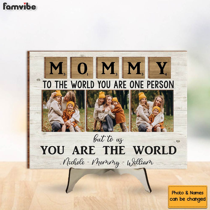 Personalized Gift For Mom You Are The Wolrd 2 Layered Separate Wooden Plaque 31959 1