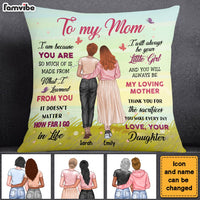 Personalized Gift For Mom Because You Are Pillow 31943 thumb 1