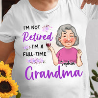 Personalized Gift For Grandma I'm Not Retired Shirt - Hoodie - Sweatshirt 30619 thumb 1