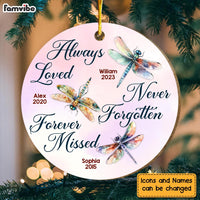Personalized Memorial Dragonfly Gift Always Loved Circle Ornament 30098 thumb 1