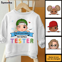 Personalized Gift For Grandson Professional Patience Tester Kid T Shirt - Kid Hoodie - Kid Sweatshirt 30286 thumb 1