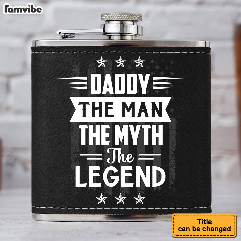 Personalized Gift For Dad The Man The Legend Leather Hip Flask 32233 Primary Mockup