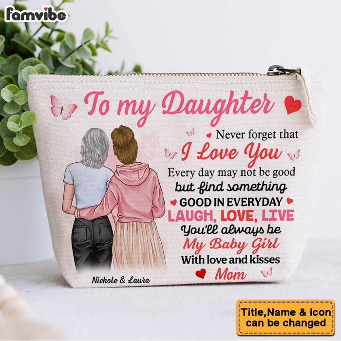 Personalized Gift For Daughter Never Forget Cosmetic Bag 32212 1