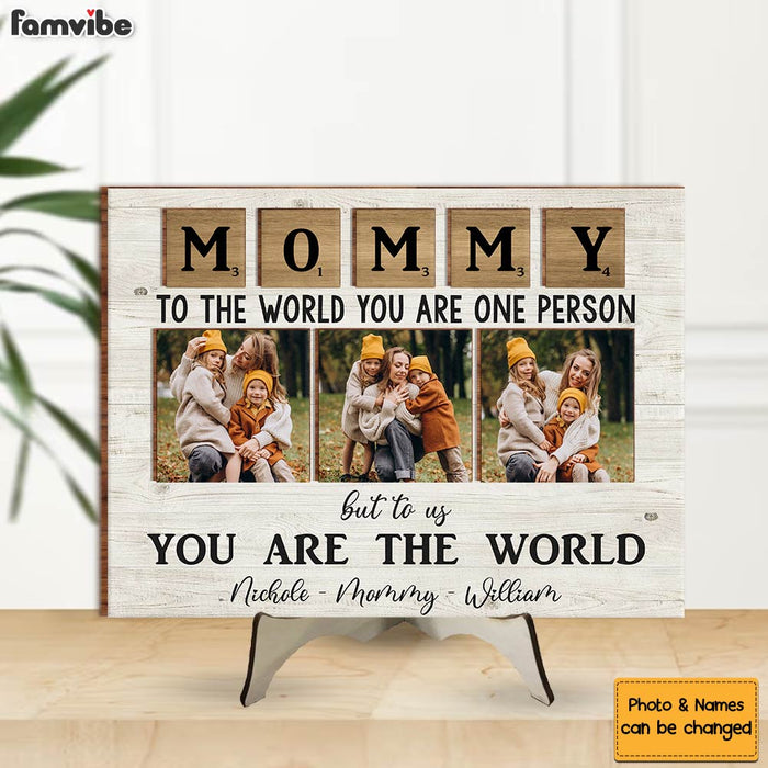 Personalized Gift For Mom You Are The Wolrd 2 Layered Separate Wooden Plaque 31959 1