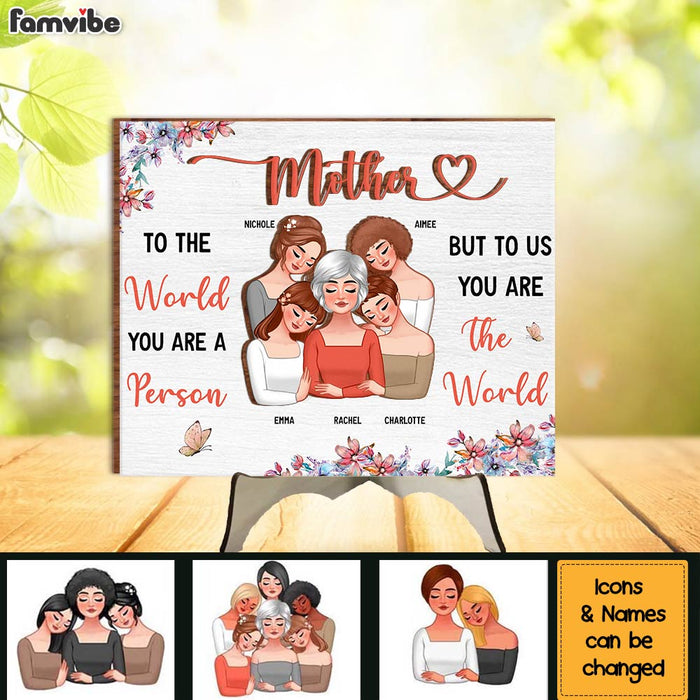 Personalized Gift For Mom You Are The World 2 Layered Separate Wooden Plaque 32105 1