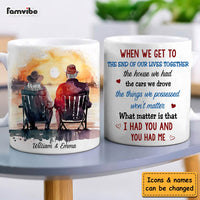 Personalized Couple Gift We Get To The End Of Our Lives Together Mug 31246 thumb 1