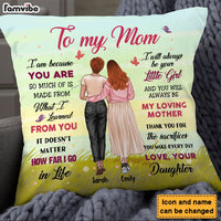 Personalized Gift For Mom Because You Are Pillow 31943 thumb 1