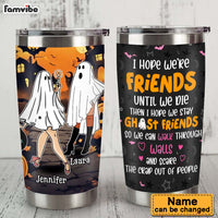 Personalized Gift For Friend Halloween Vibes I Hope We're Friends Steel Tumbler 34556 thumb 1