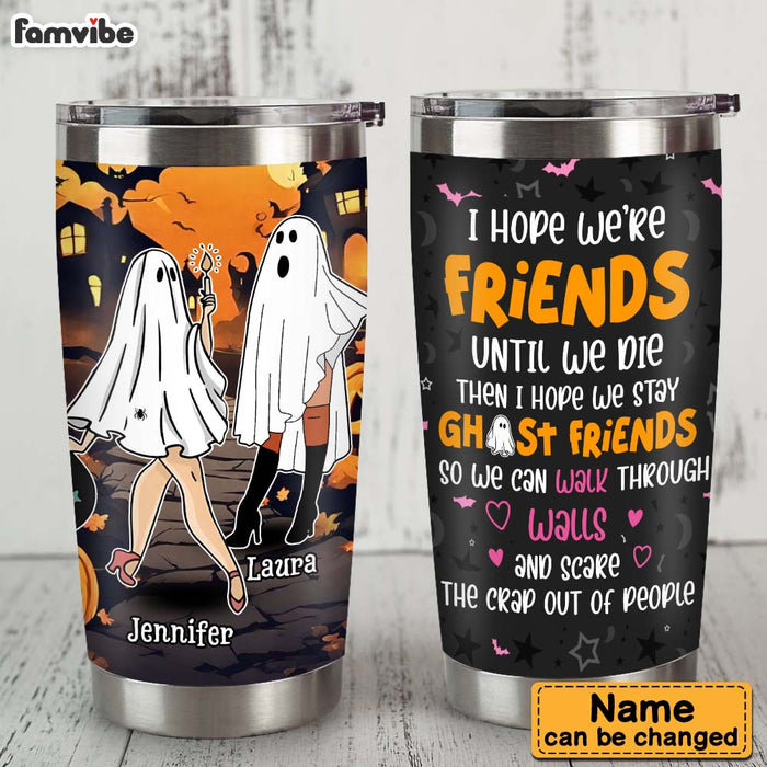 Personalized Gift For Friend Halloween Vibes I Hope We're Friends Steel Tumbler 34556 1