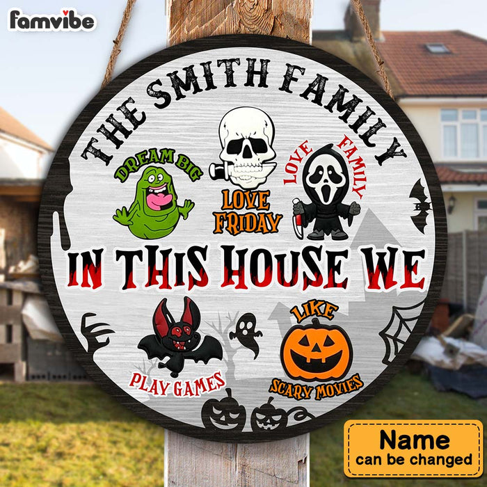 Personalized In This House We Love Family Funny Halloween Round Wood Sign 28923 1