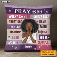Personalized Gift For Daughter Pray Big Worry Small Pillow 30808 thumb 1