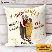 Personalized Couple Gift Spanish Dios Sabía Que Mi Corazón Te Necesitaba Pillow 31010 thumb 1