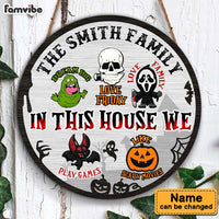 Personalized In This House We Love Family Funny Halloween Round Wood Sign 28923 thumb 1