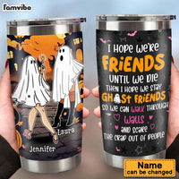 Personalized Gift For Friend Halloween Vibes I Hope We're Friends Steel Tumbler 34556 thumb 1