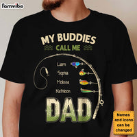 Personalized Gift For Fishing Dad My Buddies Call Me Shirt - Hoodie - Sweatshirt 25709 thumb 1