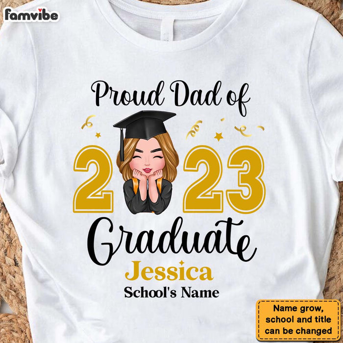 Personalized Proud Dad Graduation 2023 T Shirt AP191 23O28 1