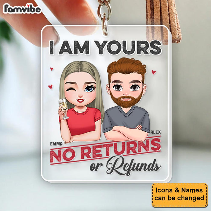Personalized Gift For Couple I'm Your No Returns Or Refunds Acrylic Keychain 34858 1