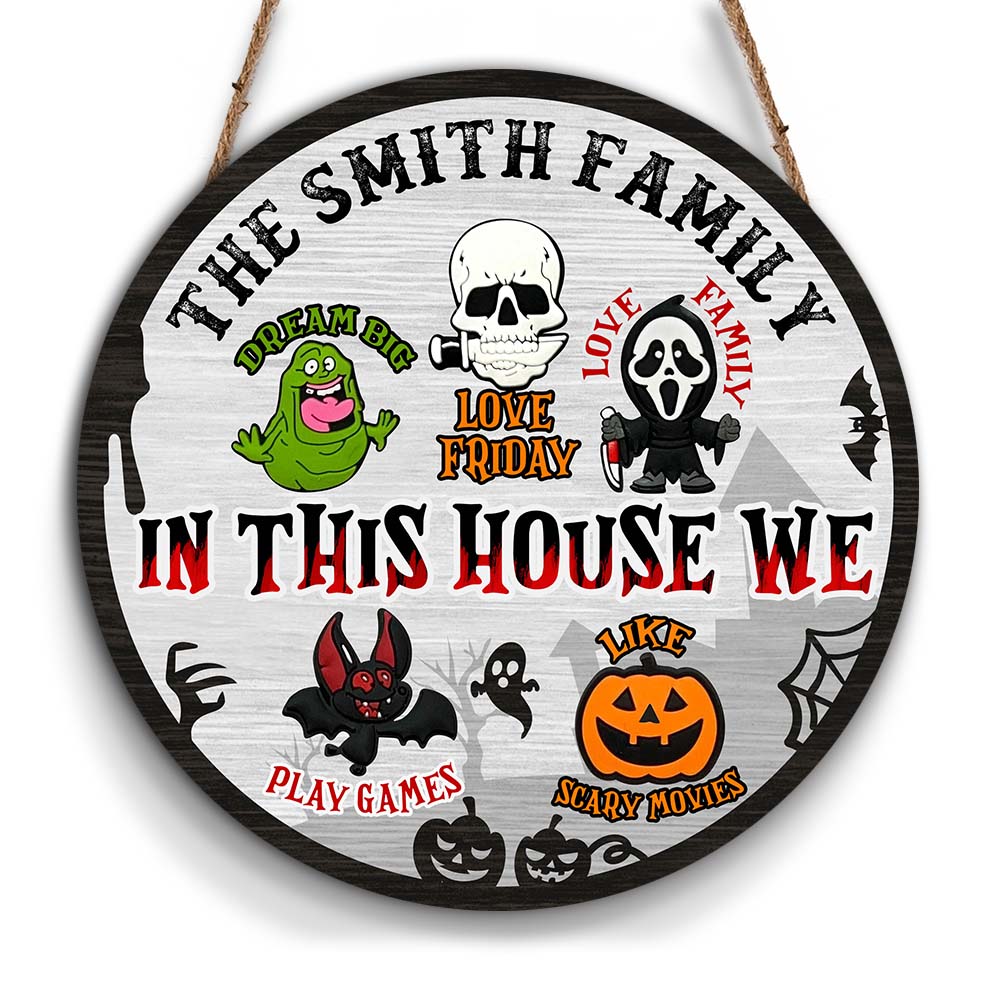 Personalized In This House We Love Family Funny Halloween Round Wood Sign 28923