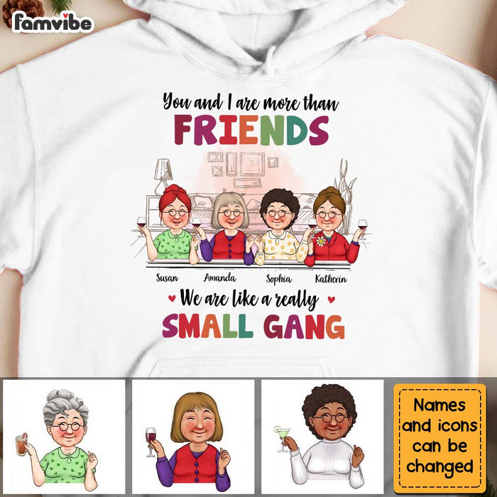 Personalized Gift For Friends We Are Small Gang Shirt - Hoodie - Sweatshirt 30621 1