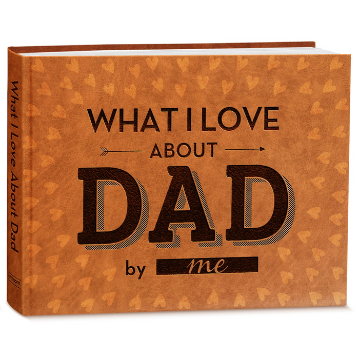 What I Love about Dad Book 1