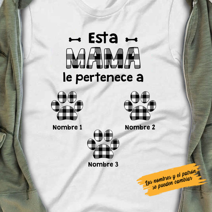 Personalized This Dog Mom Belongs To Mamá Perro Spanish T Shirt AP141 30O58 1