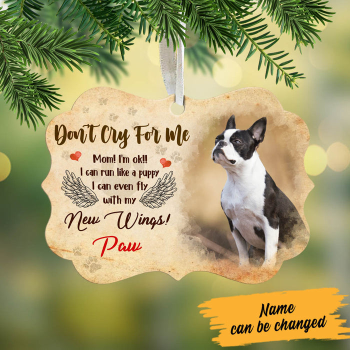 Personalized Dog Memorial Dont Cry For Me MDF Ornament NB31 99O60 1