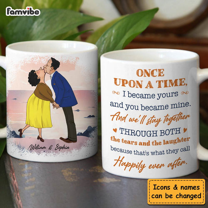 Personalized Couple Gift Once Upon A Time I Became Yours And You Became Mine Mug 31236 1