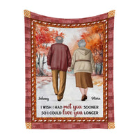 Personalized Couple I Wish I Had Met You Sooner Blanket 30761 thumb 1