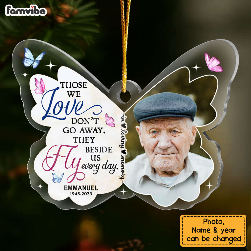Personalized Butterfly Memorial Those We Love Don't Go Away Ornament 30083 Primary Mockup