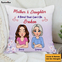 Personalized Gift For Mother And Daughter A Bond That Can't Be Broken Pillow 32001 thumb 1