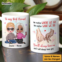 Personalized Gift For Friends You Will Always Have Me Promise Hands Mug 31131 thumb 1